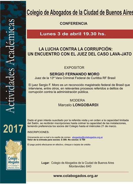 Conferencia: LA LUCHA CONTRA LA CORRUPCIN, UN ENCUENTRO CON EL JUEZ DEL CASO LAVA-JATO - Lunes 3 de abril. 